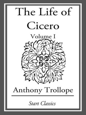 cover image of The Life of Cicero